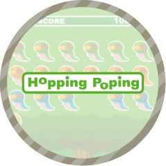 HOPPING POPPING